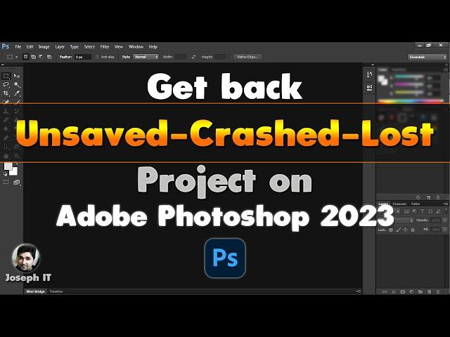 How to Get Unsaved-Crashed-Lost Photoshop Project back - 2023 Version