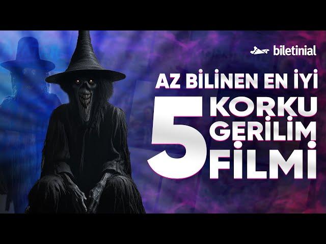 Az Bilinen Korku Gerilim Filmleri | 5 Film Tavsiyesi 