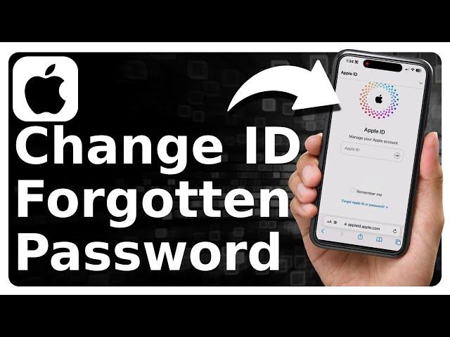 How To Change Apple ID Password If Forgotten