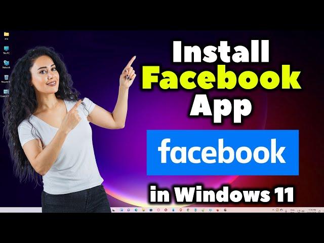 How to Install Facebook App in Windows 11 PC or Laptop - 2024