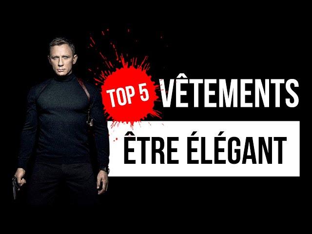 Top 5 des Vêtements à avoir pour être un homme élégant | Mode Homme