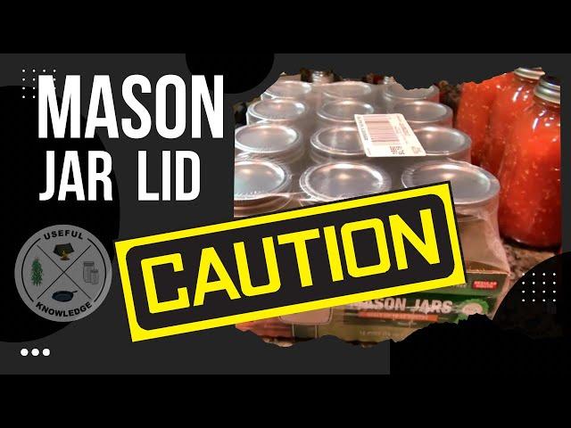 Mason Jar Lid - Caution | Useful Knowledge