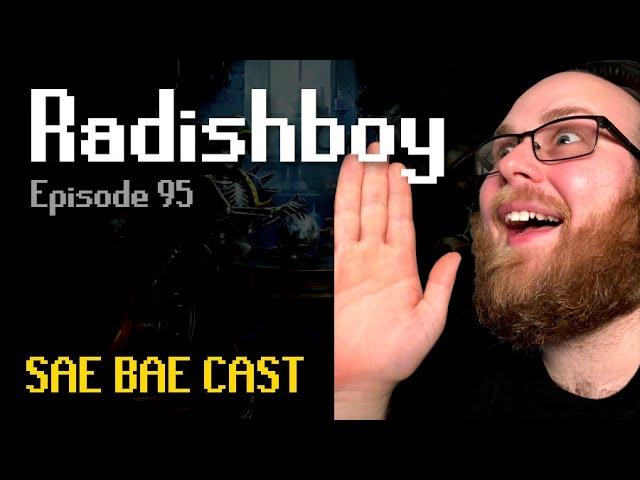 Radishboy - Staying Positive, House Fire, Early RS Memories, HCIM Mode | Sae Bae Cast 95