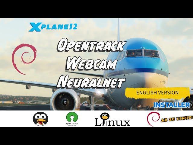 XPlane 12: Opentrack with Neutraltracker Linux - DEB Installer (Download) [ENGLISH]