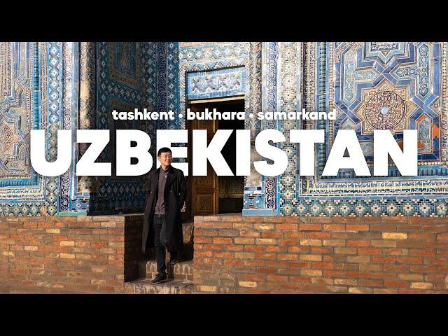 The Ultimate Uzbekistan Travel Film | Tashkent, Bukhara, & Samarkand