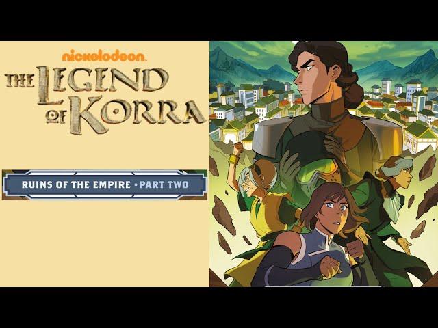 Brainwashing || Ruins of the Empire || Book 2 - Part 2 || The Legend of Korra Comic Series