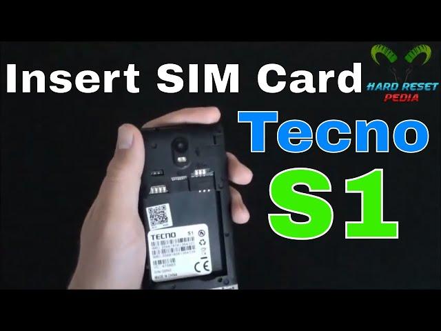 Tecno S1 Insert The SIM Card