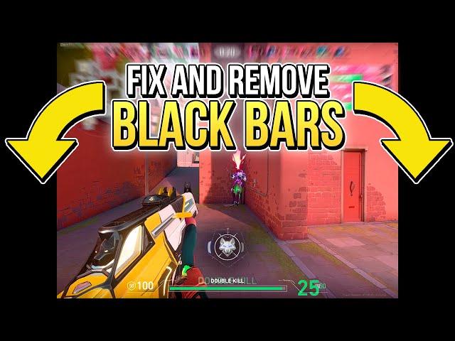 VALORANT: HOW TO FIX BLACK BARS IN STRETCHED RESOLUTION| Remove Black Bars in VALORANT️