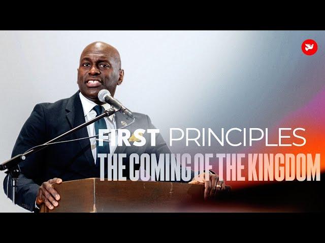 2024 First Principles | The Coming of the Kingdom | Michael Williamson