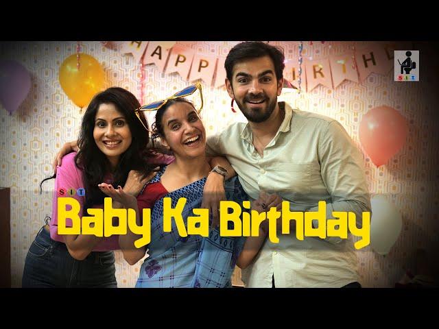 BABY KA HAPPY BIRTHDAY | Funny Maid | Comedy Video | SIT