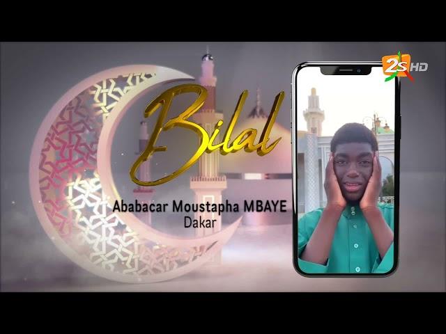 BILAL DU DIMANCHE 09 MARS 2025 - Présenté Par Oustaz Abdoulaye GAYE