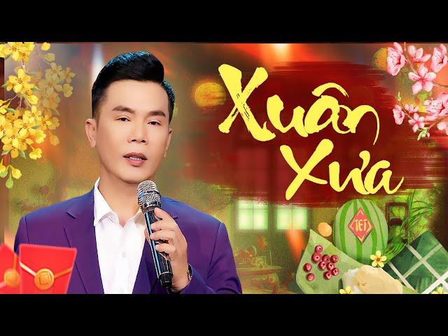 Bài Hát Xuân Xưa Được Yêu Thích Nhất - Liên Khúc Nhạc Xuân Xưa Trữ Tình Nghe Bồi Hồi Kỷ Niệm