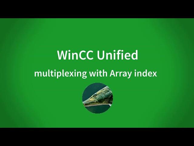 WinCC Unified V16:  multiplex array of UDT with index tag