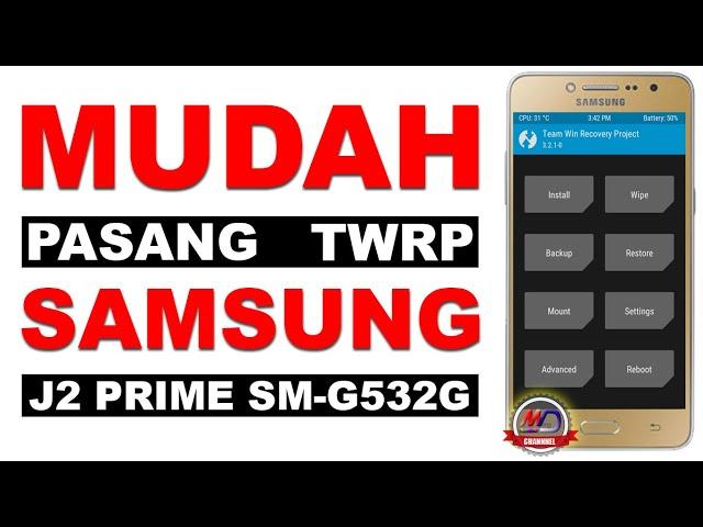 How to install TWRP samsung j2 prime