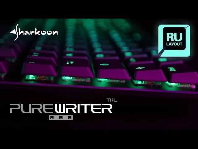 Sharkoon Purewriter TKL RGB Раскладка RU