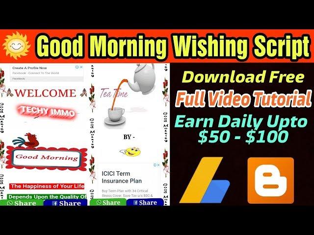 Good Morning WhatsApp Viral Script For Blogger | Techy Immo