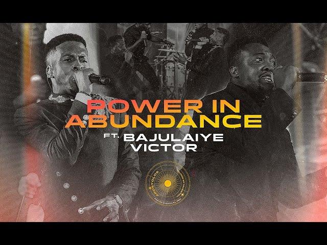 POWER IN ABUNDANCE | PASTOR EMMANUEL IREN FT BAJULAYE VICTOR