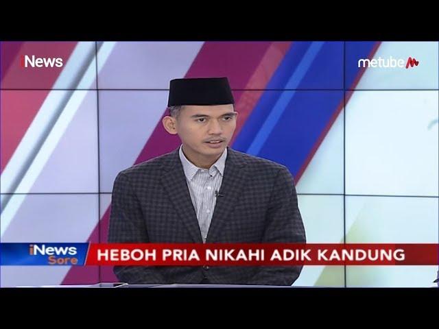 Heboh Pria Nikahi Adik Kandung di Bulukumba, MUI Jelaskan Hukum dalam Islam - iNews Sore 03/07