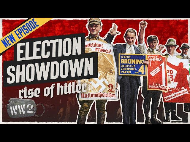 Election Fever - Rise of Hitler 08, August 1930