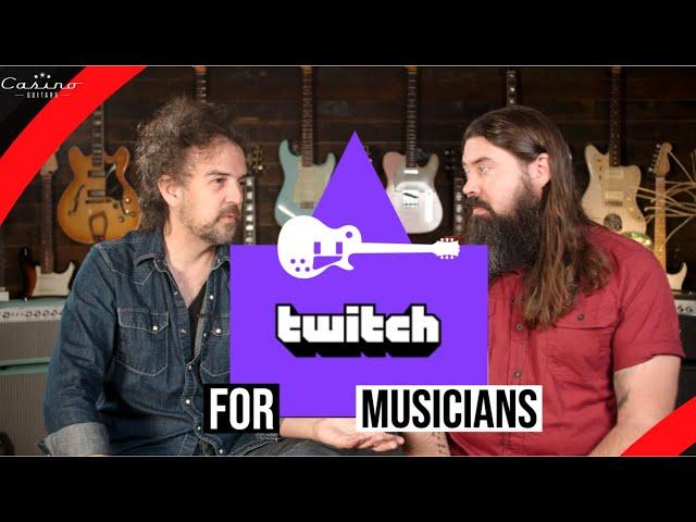 Twitch For Musicians - Are you on it?