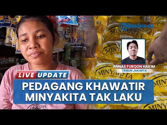 Pedagang di Jaksel Mengeluh soal Harga MinyaKita yang Tak Sesuai Takaran, Khawatir Stok Tak Laku