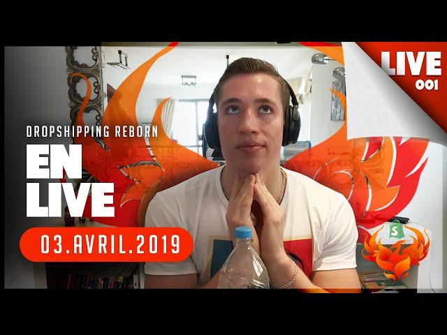 DROPSHIPPING REBORN en LIVE !