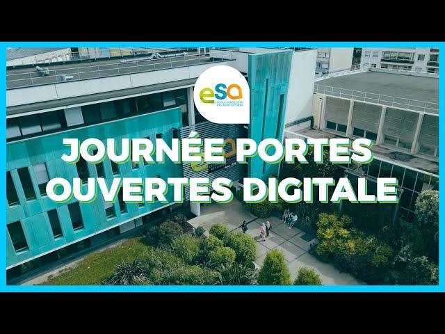 Journée Portes Ouvertes Digitale - Découvrez l'ESA Angers & Paris
