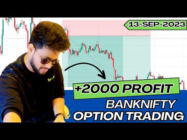 +2000 Profit | Trap Trading | Baniya Ke Trades | BankNifty Option Trading | 13 September 2023