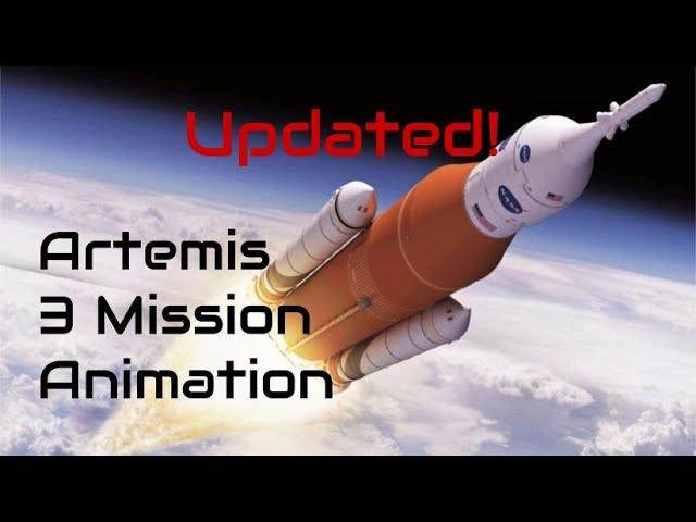 Updated Artemis 3 Mission Animation