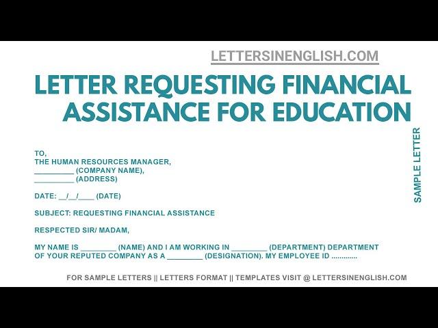 Financial Assistance Letter -  Sample Letter Requesting Financial Assistance for Education