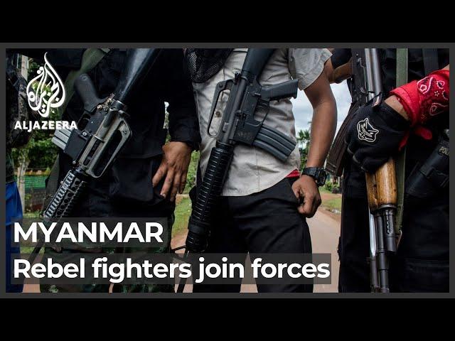 Rebel groups in eastern Myanmar join forces against the gov’t