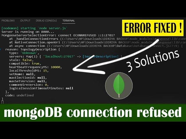 Mongodb connection refused 127.0.0.1:27017 error solved |  mongoose connect error running npm start