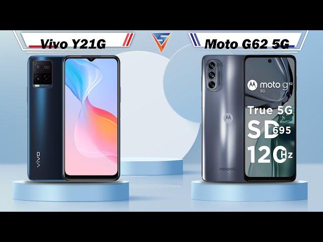 Vivo Y21G Vs Moto G62 5G | Moto G62 5G Vs Vivo Y21G