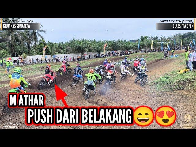 FFA OPEN M ATHAR PUSH DARI BELAKANG SEPERTI BIASA!! KEREN NIH AKSINYA!!