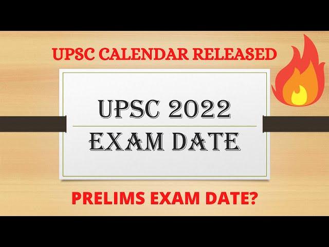 UPSC 2022 EXAM DATE | UPSC 2022 EXAM CALENDAR RELEASED| UPSC CSE PRE, MAINS DATE | UPSC LATEST NEWS