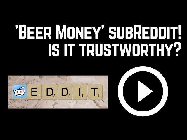 Should You Bother With Reddit ‘Beermoney’ Sub?