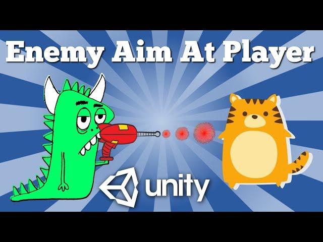 How To Make An Enemy To Aim And To Fire Bullet Towards Player Position? Simple 2D Tutorial.