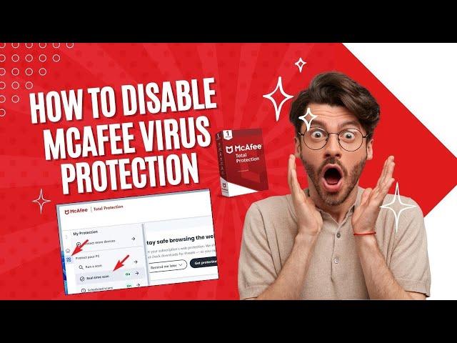 How to Disable McAfee Virus Protection? | Antivirus Tales