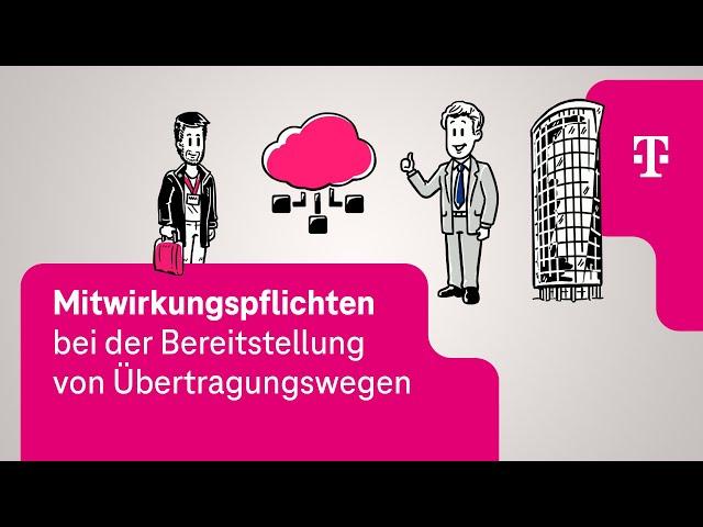 SimpleShow: Mitwirkungspflichten bei der Bereitstellung von Übertragungswegen