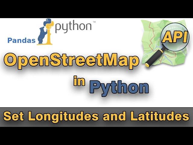 Python: OpenStreetMap API - add Longitudes and Latitudes by using Geopy module