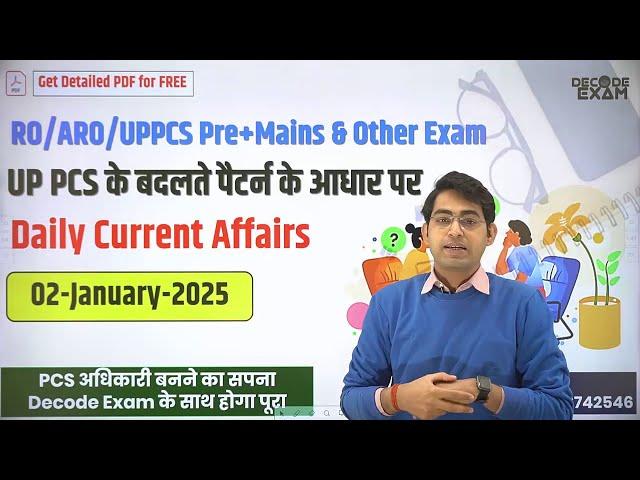 02 January 2025 Daily Topic-wise Current Affairs in Hindi on UPPSC New Pattern for UPPCS RO/ARO exam