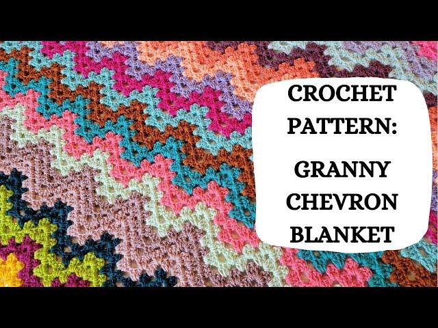 Crochet Pattern: Granny Chevron Blanket | Tutorial, DIY,Beginner Crochet,Easy Crochet,Cute, Pretty 