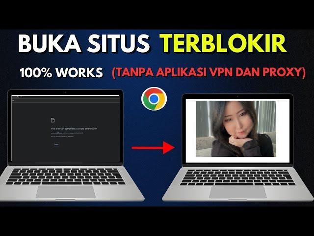 2 Cara Buka Situs Blokir Kominfo Tanpa Aplikasi VPN di PC Laptop Windows 10/11 (2025)