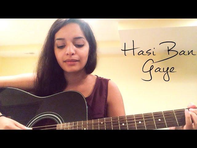 Hasi Ban Gaye (Female Version) - Cover by Lisa Mishra | Hamari Adhuri Kahani | Shreya Ghosal