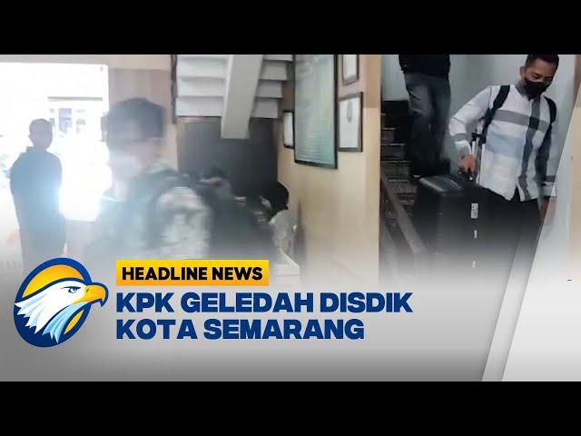 Buntut Dugaan Pemerasan, KPK Geledah Dinas Pendidikan Kota Semarang