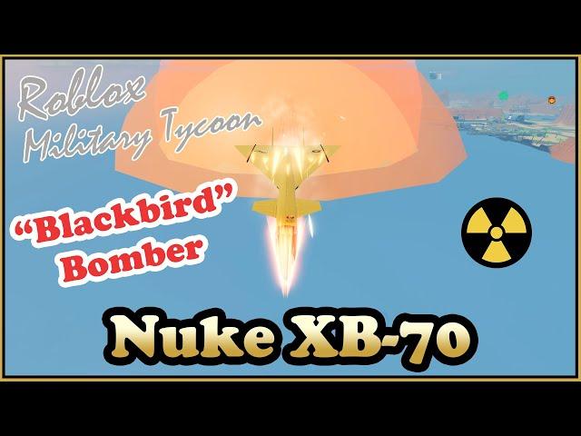 Nuke XB-70, A High Speed Nuke Bomber In Military Tycoon Roblox