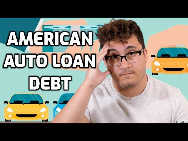 Car Debt | America's Largest Addiction