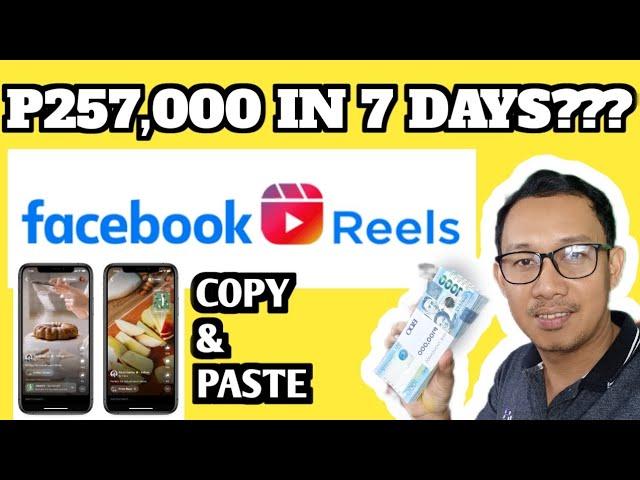 Paano Kumita Sa Facebook Reels Ng P257,000 In 7 days Online Copy And Paste Lang