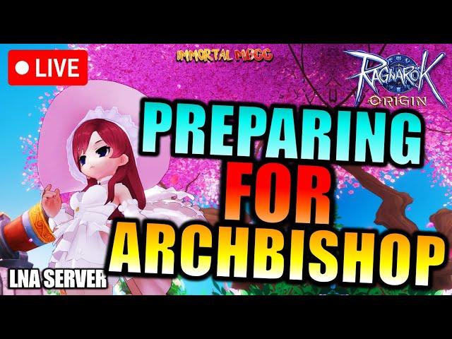 OPTIMIZATION IN PREPARATION FOR ARCHBISHOP!! - RAGNAROK ORIGIN : ROO