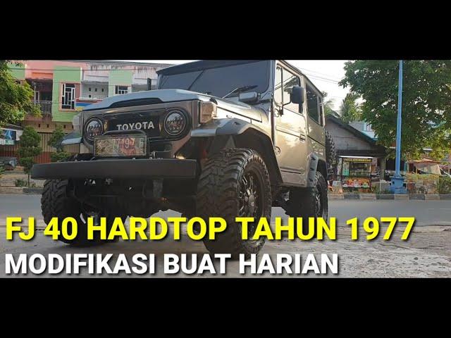 FJ40 HARDTOP LANDCRUISER (1977 1982) MODIFIKASI HARIAN, MOBIL OFFROAD, FJ 40 INDONESIA